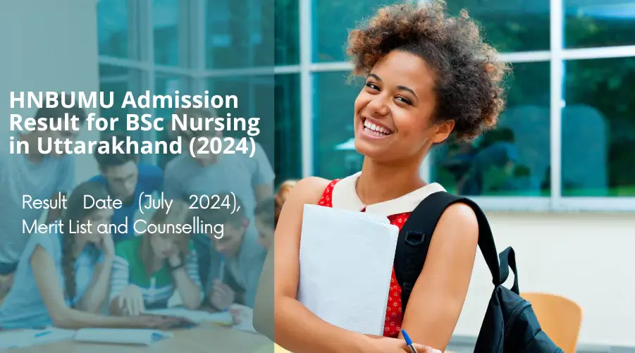 Admission Result for BSc Nursing in Uttarakhand (2024)