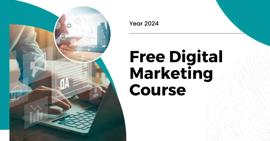 Free Digital Marketing Course