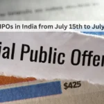 Upcoming IPOs in India from July 15th July, 2024