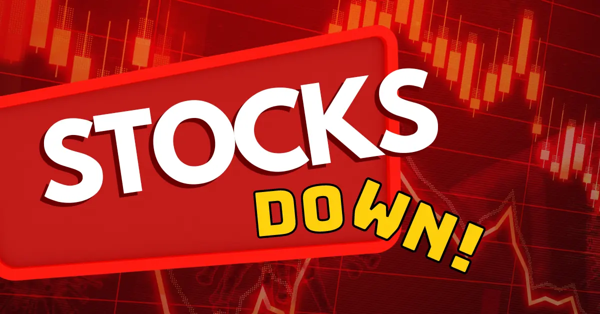 Stocks Down